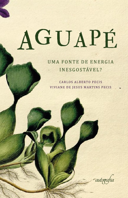 Aguapé: Uma fonte de energia inesgotável?