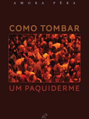 Como tombar um paquiderme