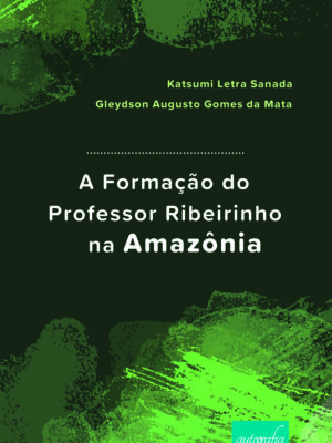 A formação do professor ribeirinho na Amazônia