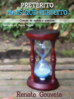 PRETÉRITO MAIS-QUE-PERFEITO