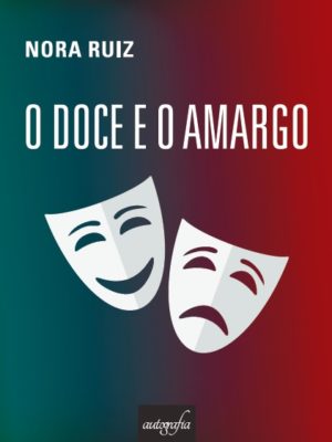O Doce e o Amargo