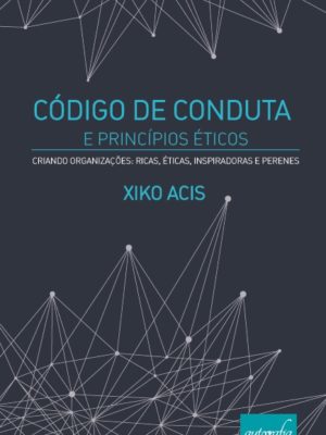 Código de Conduta e Princípios Éticos