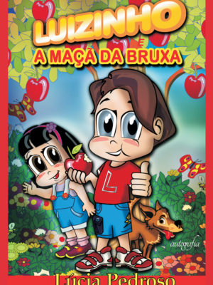 Luizinho e a maçã da bruxa