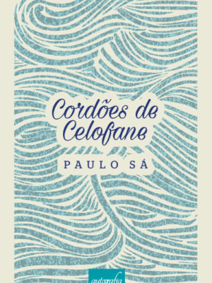 Cordões de Celofane