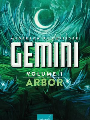 Gemini — Vol. 1: Arbor