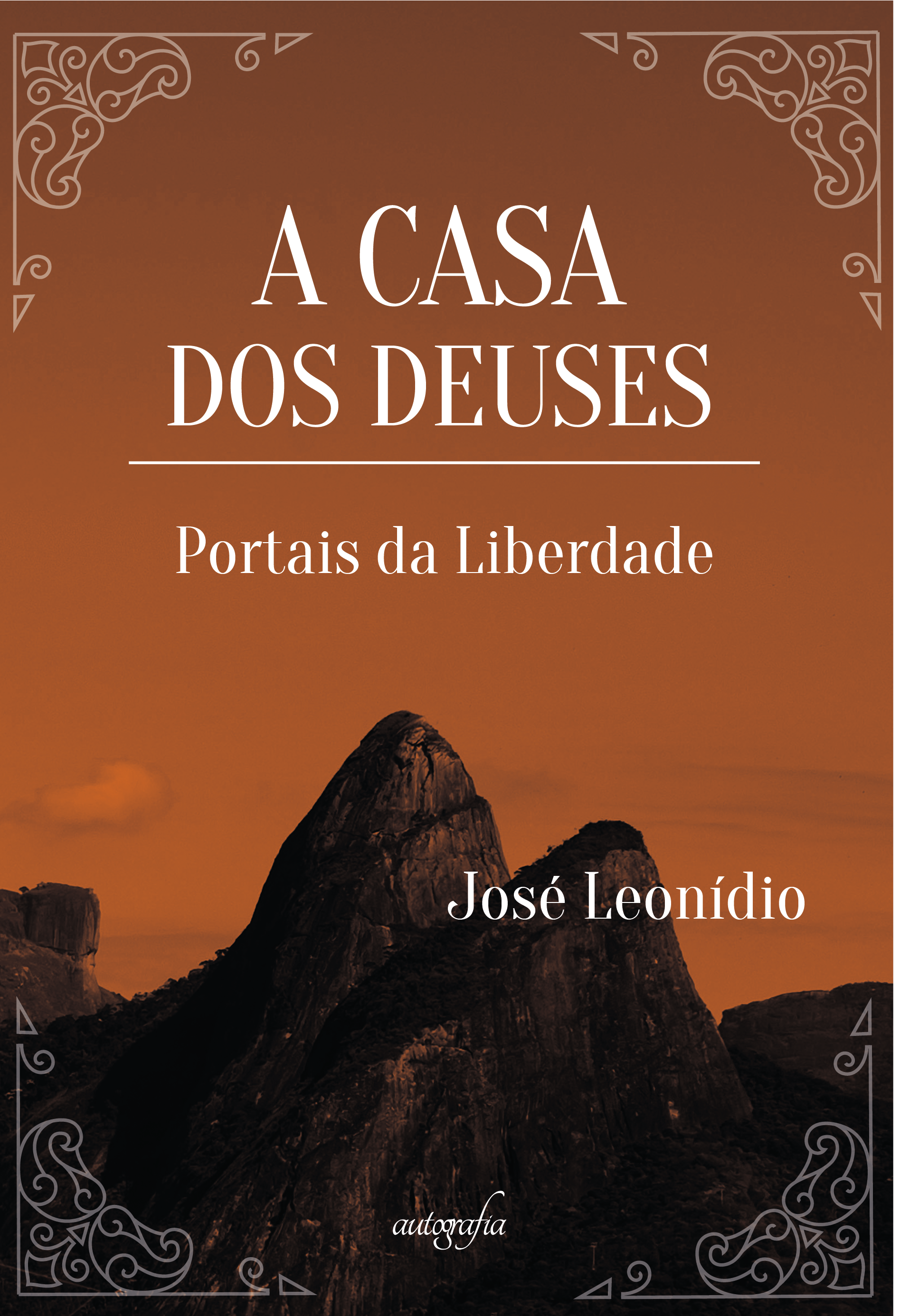 A casa dos deuses: portais da liberdade