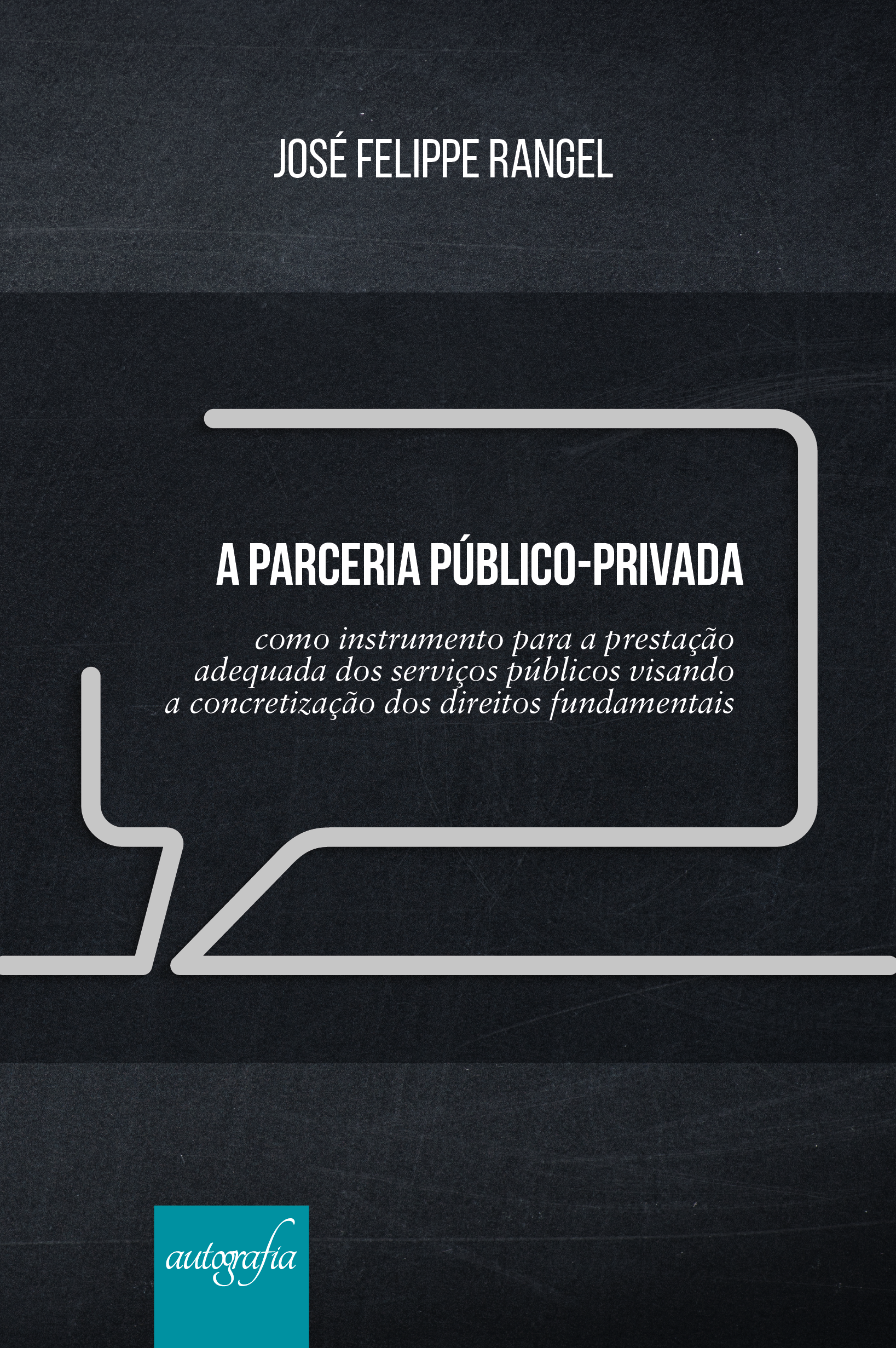 A parceria público-privada como instrumento para a prestação adequada dos serviços públicos visando a concretização dos direitos fundamentais
