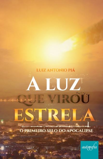 A luz que virou estrela: o primeiro selo do apocalipse