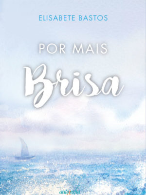 Por Mais Brisa.