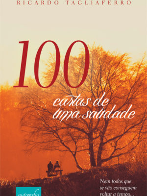 100 Cartas de uma Saudade.