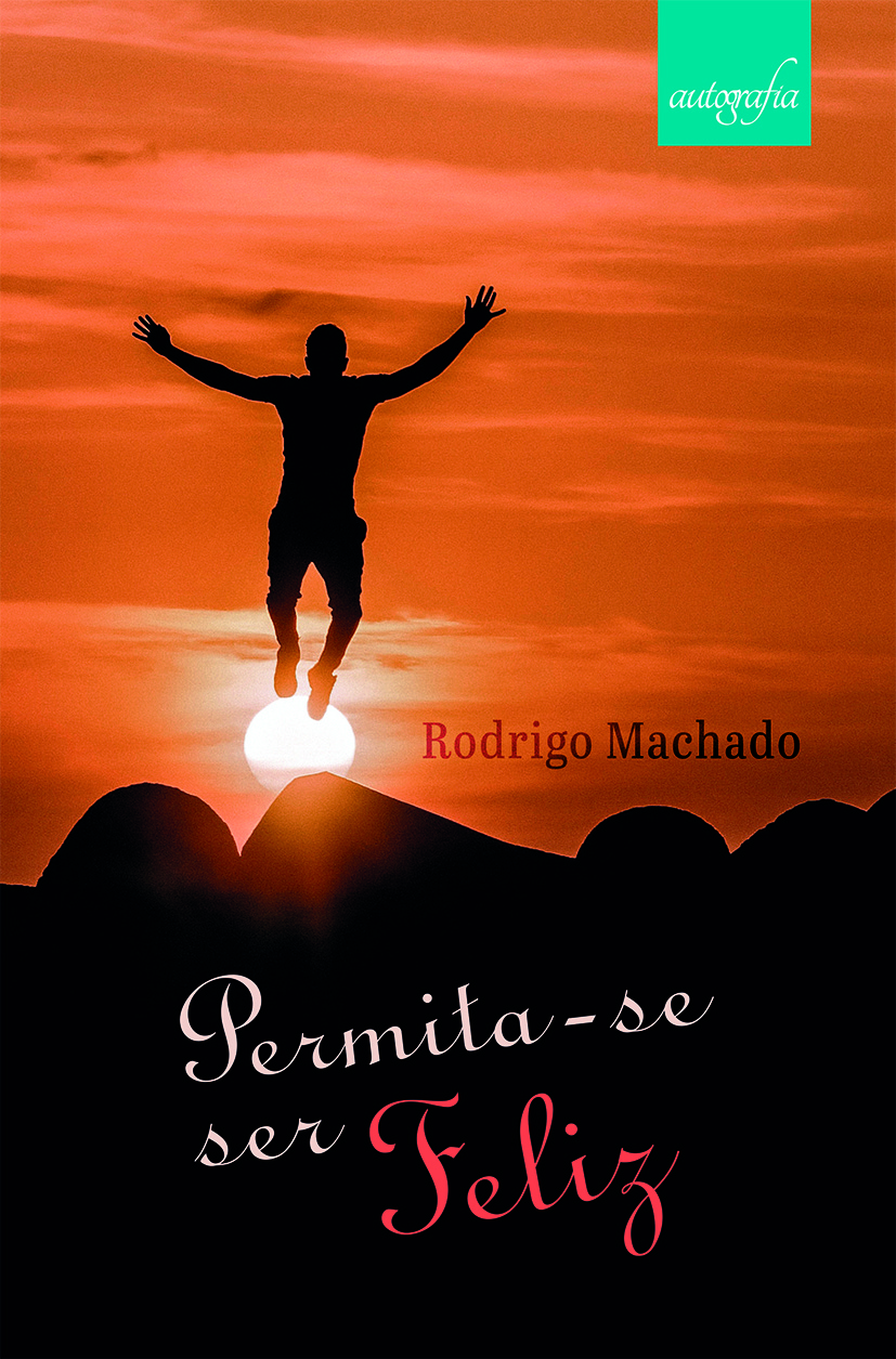 Permita-se ser feliz