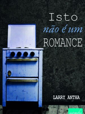 Isto não é um Romance