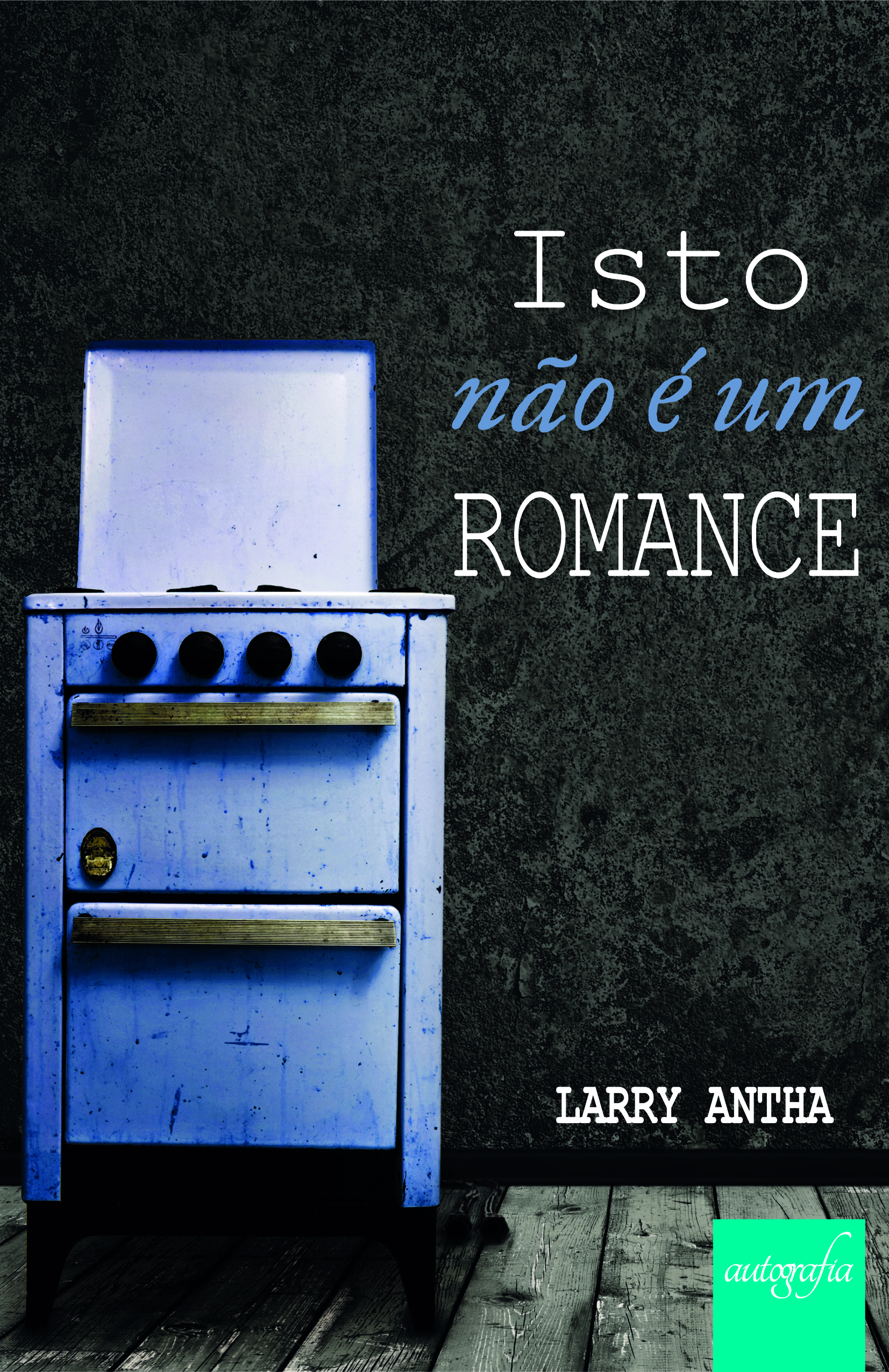 Pré-venda - Isto não é um Romance - Os livros serão enviados após o lançamento