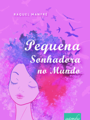 Pequena sonhadora no mundo