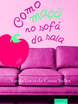 Como maçã no sofá da sala