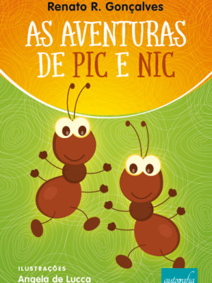 As aventuras de Pic e Nic.