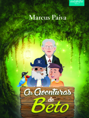 As aventuras de Beto.