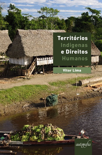 Territórios Indígenas e Direitos Humanos