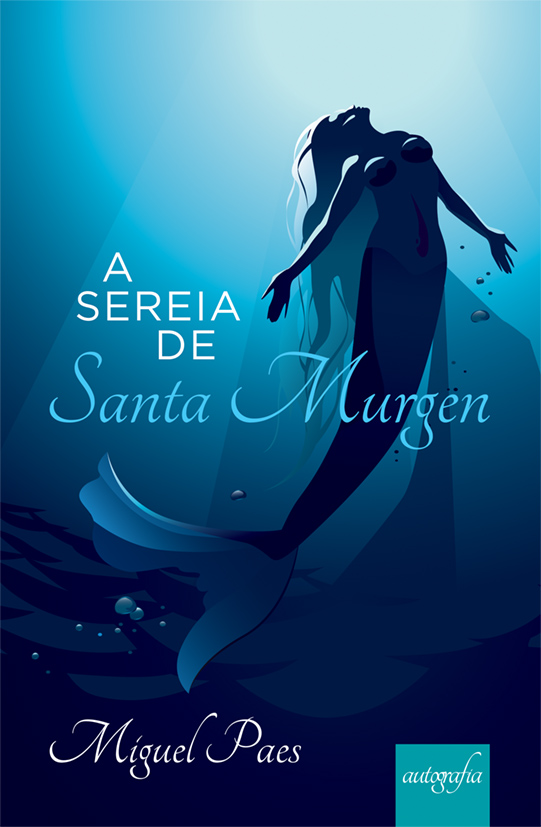A Sereia de Santa Murgen.