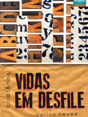 Coletânea: Vidas em Desfile.