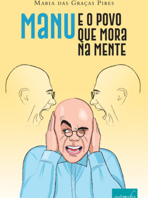 Manu e o povo que mora na mente