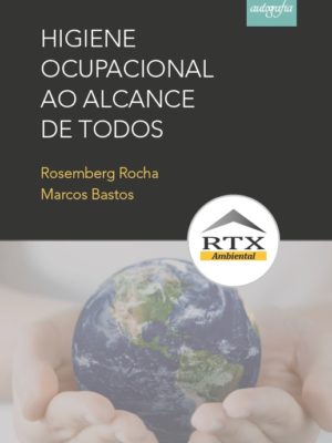 Higiene Ocupacional ao alcance de todos