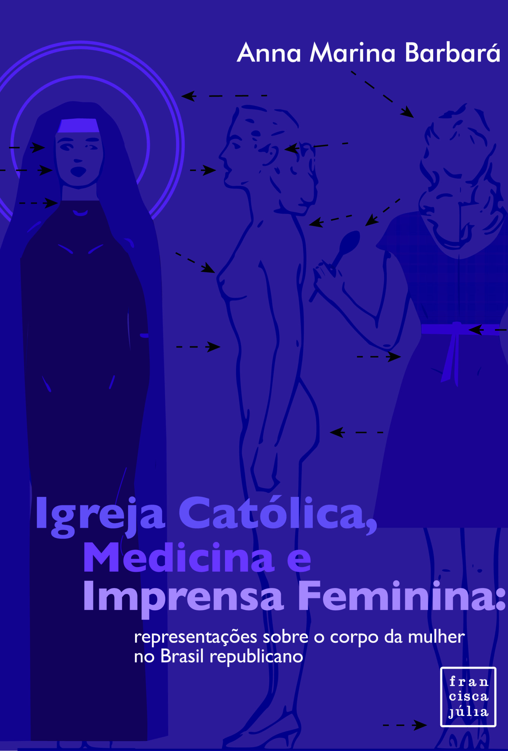 Igreja Católica, medicina e imprensa feminina: representações sobre o corpo da mulher no Brasil republicano