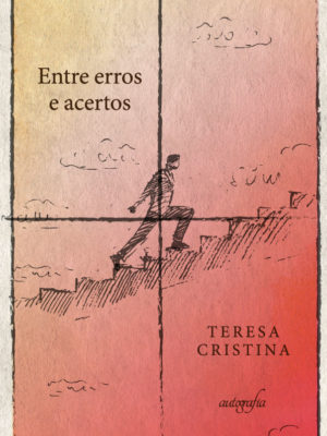 Entre erros e acertos