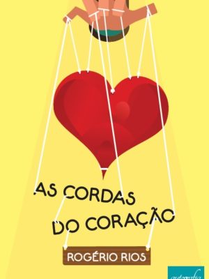 As cordas do coração