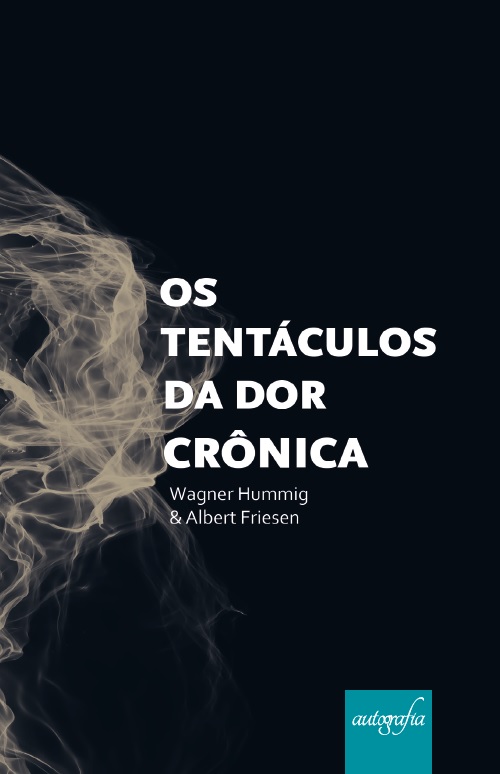 Os tentáculos da dor crônica