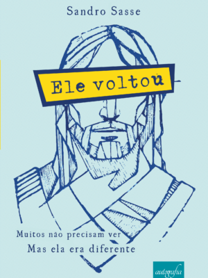 Ele voltou