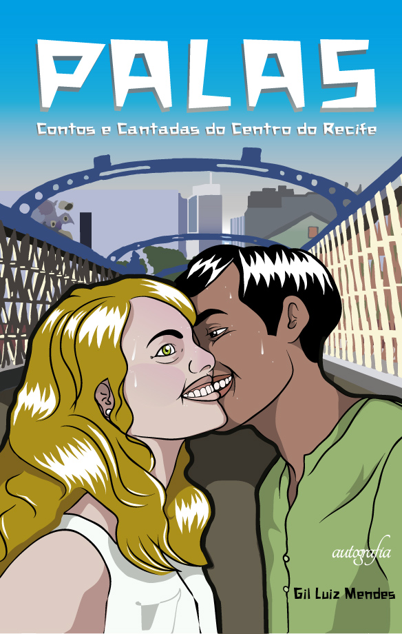 Palas: Contos e Cantadas do Centro do Recife