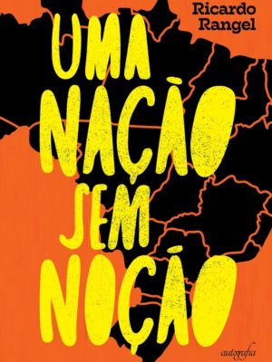 Uma nação sem noção