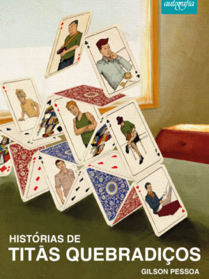 Histórias de Titãs Quebradiços.