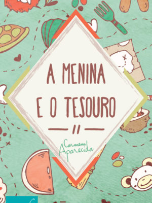 A Menina e o Tesouro