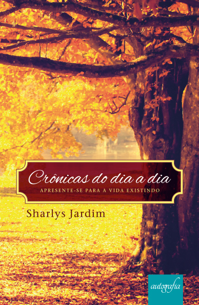 Crônicas do dia a dia.
