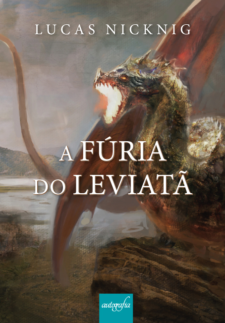 A Fúria do Leviatã.