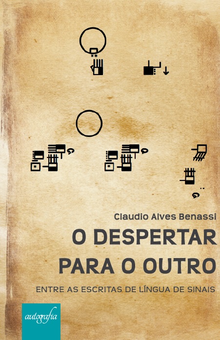 O Despertar para o outro: entre as escritas de língua de sinais