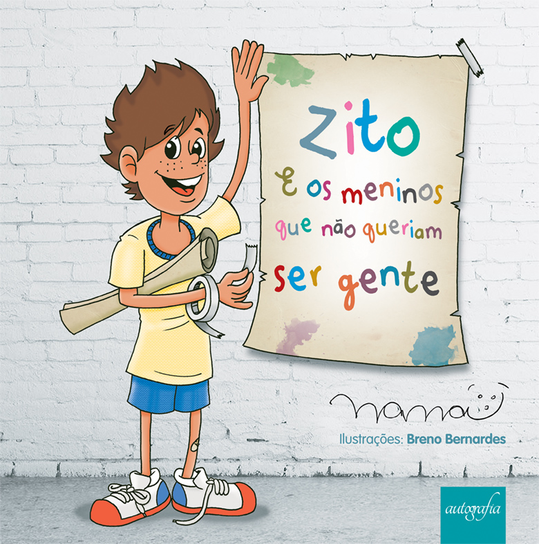 Zito e os Meninos Que Não Queriam Ser Gente.
