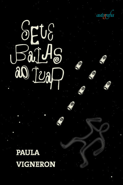 Sete Balas ao Luar.