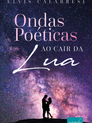 Ondas Poéticas ao Cair da Lua