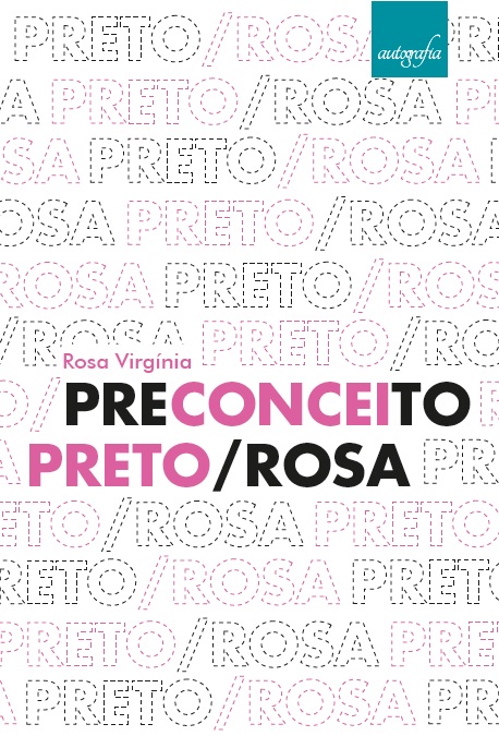 Preconceito Preto-Rosa