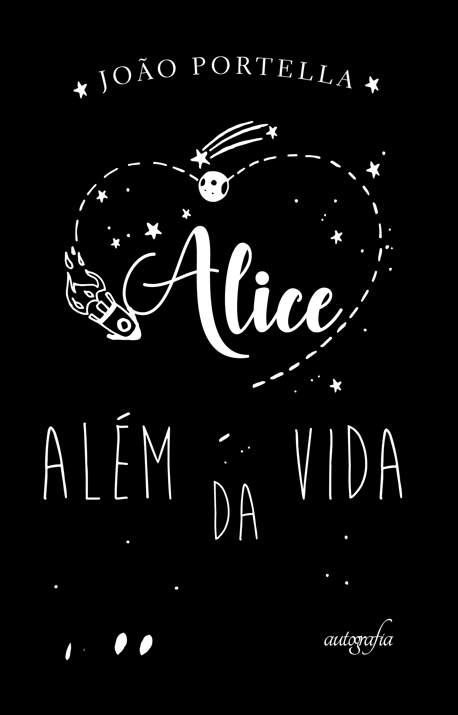 Alice, além da vida