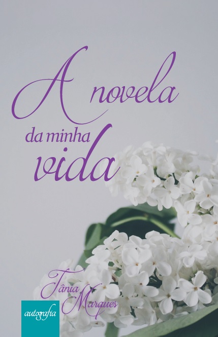 A novela da minha vida