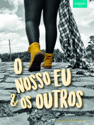 O nosso eu & os outros