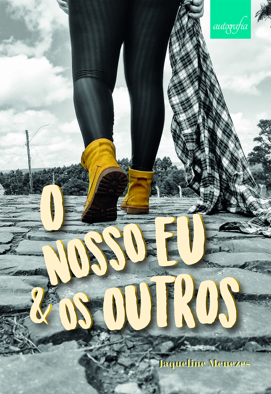 O nosso eu & os outros