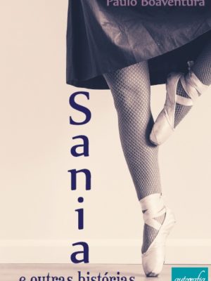 Sania e outras histórias