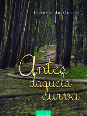 Antes daquela curva
